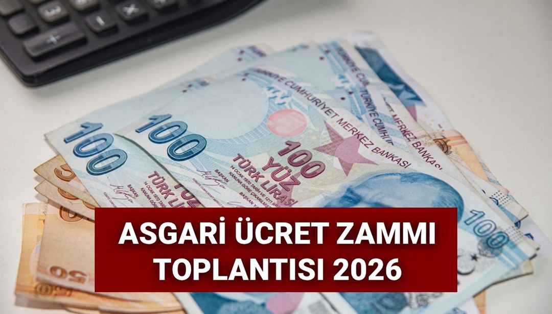 Asgari ücret zammı 2026: Yeni asgari ücret zaman belli olacak? Gözler komisyon tarihinde - Son Dakika Ekonomi Haberleri